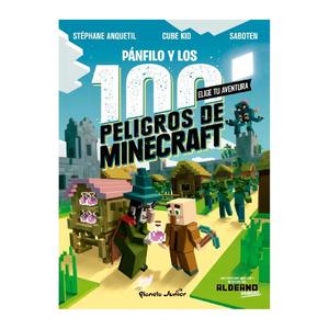 Minecraft - Pánfilo y los 100 peligros - Libro
