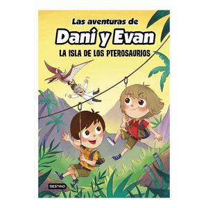 Editorial Planeta Las aventuras de dani y evan - la isla de los pterosaurios - libro 2