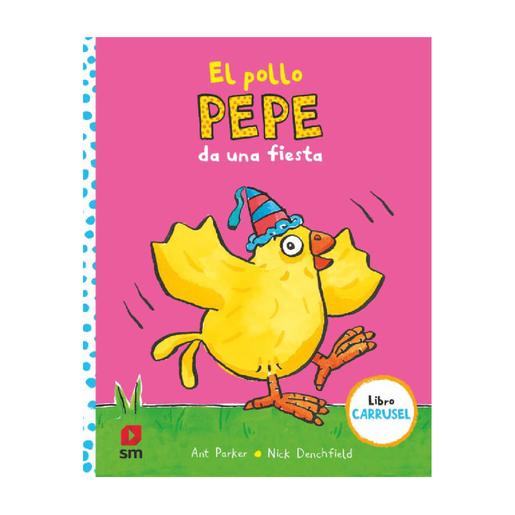 Libro El pollo Pepe da una fiesta