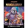 Star Wars - The Mandalorian - El libro de la serie