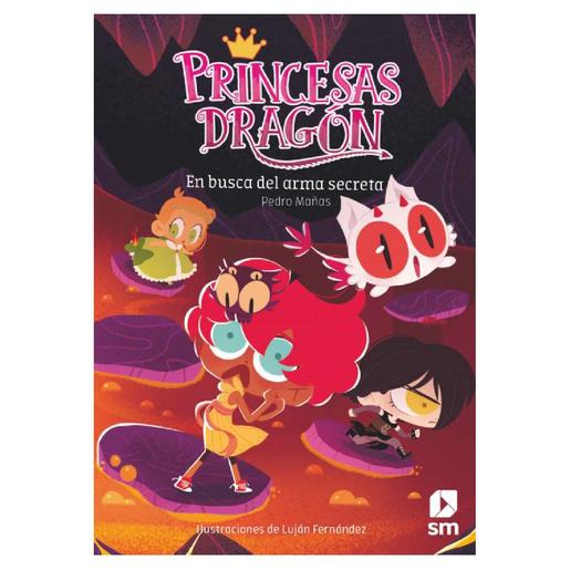 Princesas Dragón  - En busca del arma secreta - Libro 13