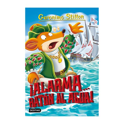 Geronimo Stilton - ¡Alarma… Ratón al Agua!
