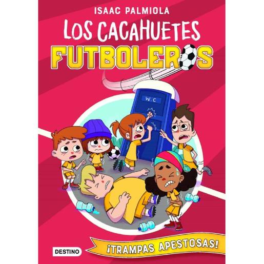 Los Cacahuetes Futboleros - ¡Trampas apestosas! - Libro 2