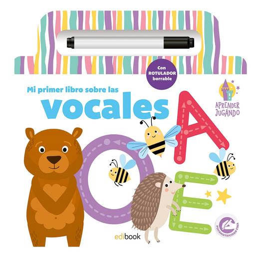 Aprender Jugando - Libro Pizarra Mi Primer Libro Sobre las Vocales