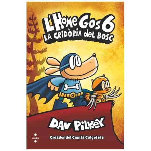 Policán - L Home Gos - La criadoria del bosc - Libro 6  (edición en catalán)