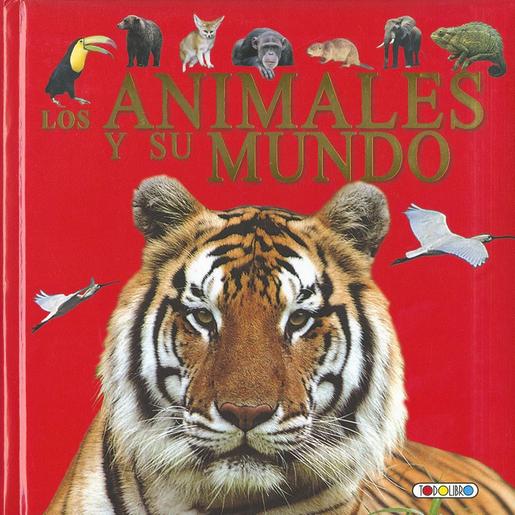 Los animales y su mundo - Libro