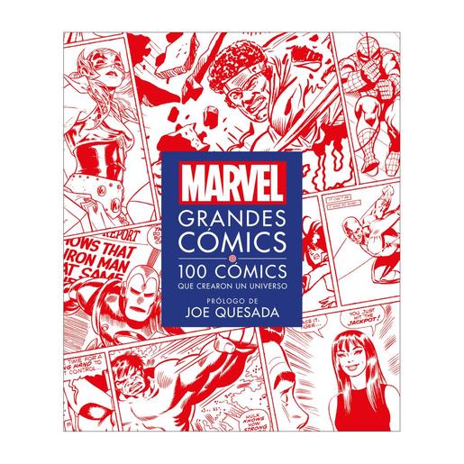 Marvel - Grandes comics: 100 comics que crearon un universo